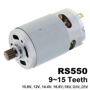 RS550 DC Motor 10.8V/12V/14.4V/16.8V/18V/21V/25V Motor with 9 /11 / 12 /13 /14 Teeth and High Torque Gear Box for Electric Drill